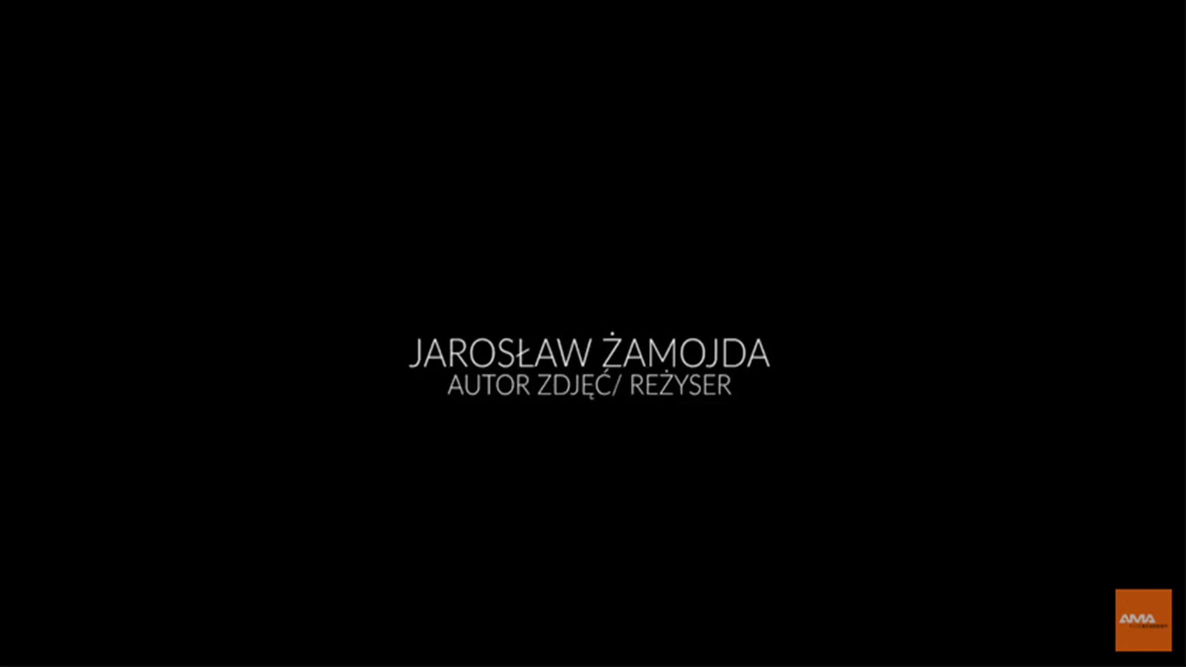 Jarosław Żamojda autor zdjęć reżyser portret tytułowy czarny ekran
