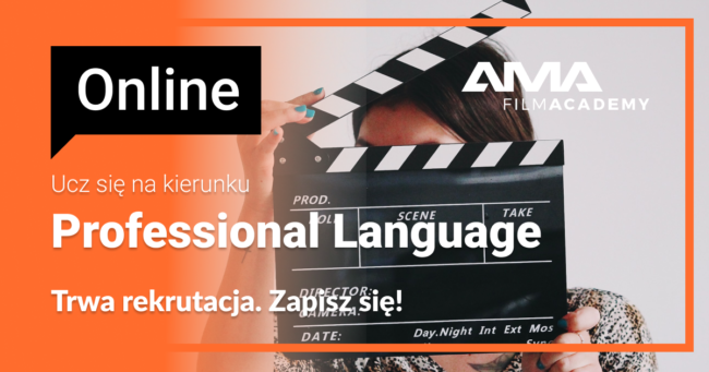 Online kurs Professional Language w AMA Film Academy, trwa rekrutacja