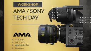 Plakat warsztatów Sony i AMA Film Academy z profesjonalnym sprzętem filmowym