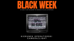 Plakat Black Week AMA Film Academy z retro telewizorem i napisem Kierunek Operatorski Camera/Light